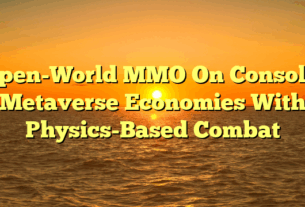 Open-World MMO On Console: Metaverse Economies With Physics-Based Combat